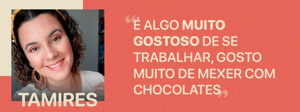 História Mulheres no Doce Mundo do Chocolate